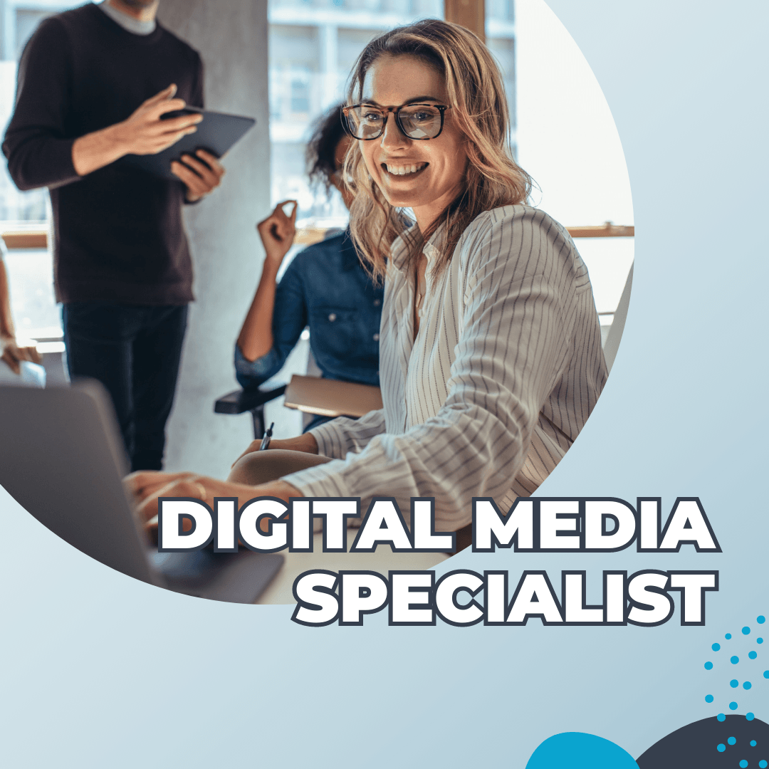 Digital Media Specialist
